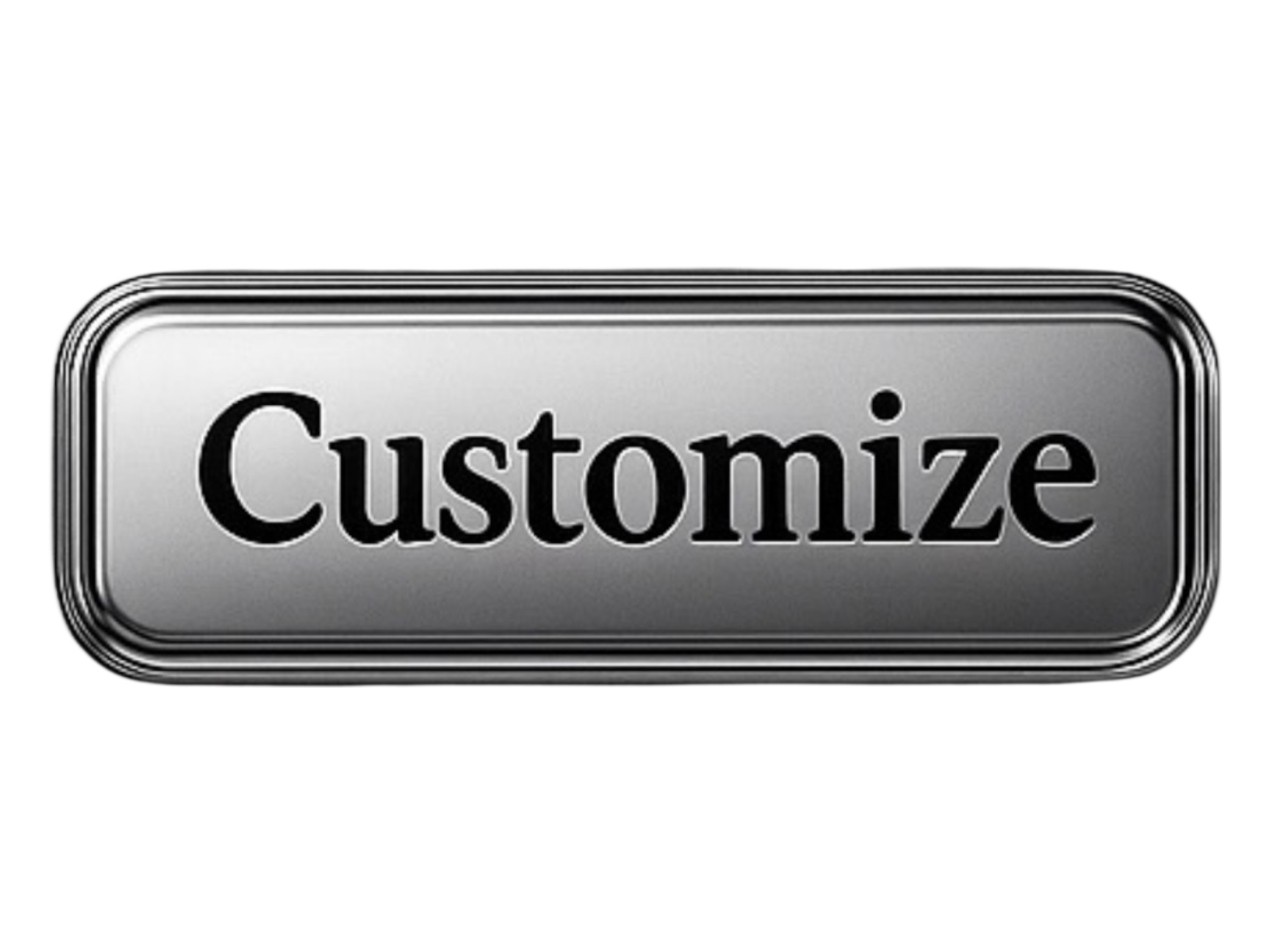 Customize